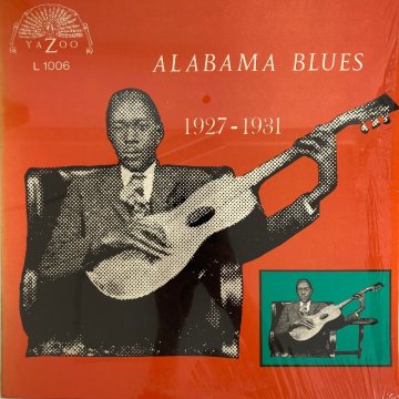 【US盤LP】V.A. / ALABAMA BLUES 1927-1931 / YAZOO L1006●