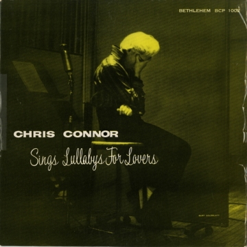 【10インチ】　CHRIS CONNOR 「 SINGS LULLABYS OF BIRDLAND 」　　 ( BETHLEHEM BCP-1002 )