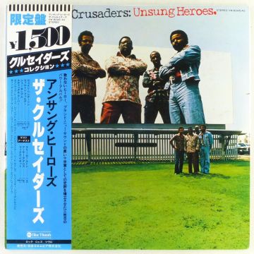 ■ザ・クルセイダーズ(The Crusaders)｜アンサング・ヒーローズ(Unsung Heroes) ＜LP 1978年 帯付き・日本盤＞ラリー・カールトン参加